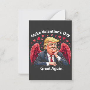 Machen Sie den Valentinstag wieder groß Trump Lieb Mitteilungskarte