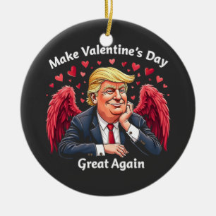 Machen Sie den Valentinstag wieder großartig Trump Keramik Ornament