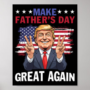 Machen Sie den Vatertag wieder groß Trump Patrioti Poster