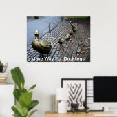 Machen Sie den Weg für die Entenlings! Poster (Heimbüro)