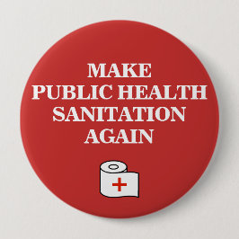 Machen Sie die Gesundheitsversorgung wieder MAGA P Button