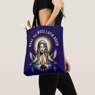 Machen Sie die Messe Latein wieder Jungfrau Mary T Tasche