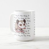 Machen Sie die Motivierend Opossum-Tasse Kaffeetasse (Vorderseite Links)