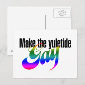 Machen Sie die Yuletide GAY Postkarte (Vorne/Hinten)