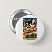 Machen Sie diesen Rohstoff zu Kriegs-Material Button (Vorne & Hinten)