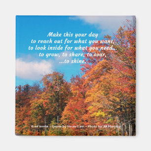 Machen Sie diesen Tag...Inspirationsangebot Magnet
