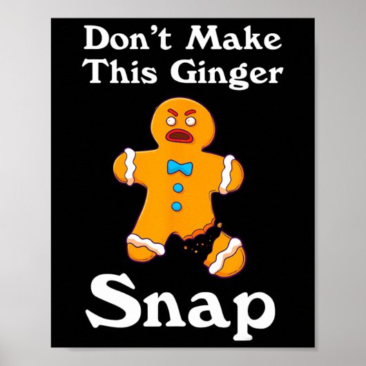 Machen Sie dieses Ingwer-Snap-Redhead-Geschenk Wei Poster (Vorne)