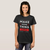 Machen Sie Dinge einfach" 3D T - Shirt Design - Vi (Vorne ganz)