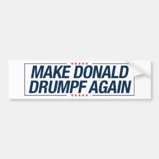 Machen Sie Donald Drumpf wieder Autoaufkleber