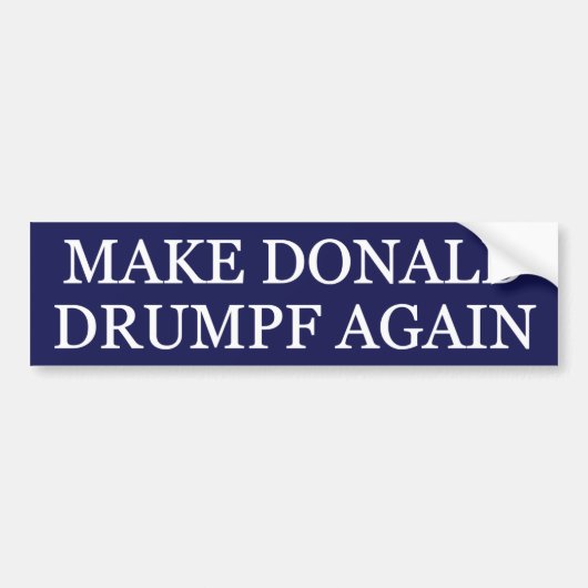 Machen Sie Donald Drumpf wieder Autoaufkleber (Vorne)