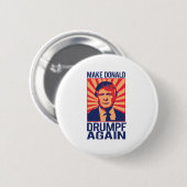 Machen Sie Donald Drumpf wieder - .png Button (Vorne & Hinten)
