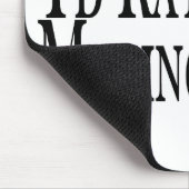 Machen Sie eher Musik Mousepad (Ecke)