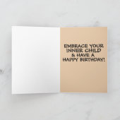 MACHEN SIE EIN WÜNSCHTES "INNER CHILD" GLÜCKLICHE  KARTE (Innenseite)