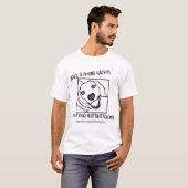 Machen Sie einen Jagdhund glücklich! T-Shirt (Vorne ganz)