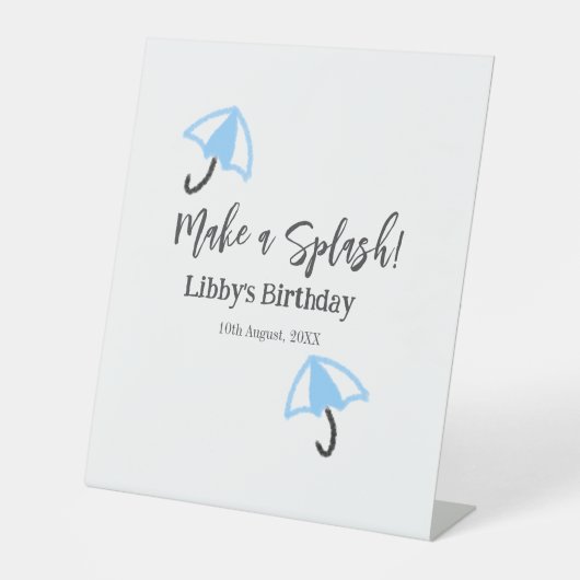 Machen Sie einen strahlend blauen Schirm Sommerbec Sockelschild (Vorderseite)