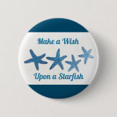 Machen Sie einen Wunsch nach Starfish Blau und Wei Button (Vorderseite)