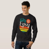 Machen Sie einfach Ihr Bestes, das Sie diesen Test Sweatshirt (Vorne ganz)