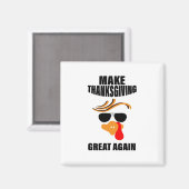 Machen Sie Erntedank wieder groß, Funny Turkey Ges Magnet (Vorderseite/Rückseite)