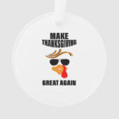 Machen Sie Erntedank wieder groß, Funny Turkey Ges Ornament (Vorderseite)