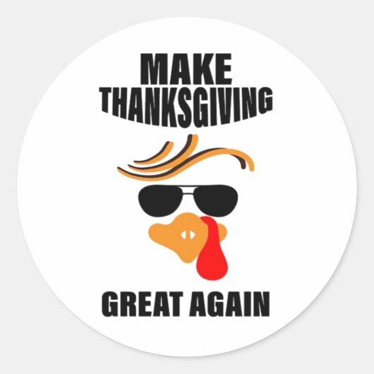 Machen Sie Erntedank wieder groß, Funny Turkey Ges Runder Aufkleber (Vorderseite)
