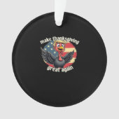 Machen Sie Erntedank wieder zum Erntedank Ornament (Vorderseite)