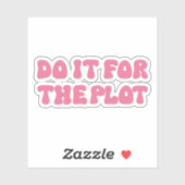 Machen Sie es für die Handlung Aufkleber (Blatt)