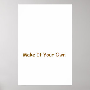 Machen Sie es Ihr Eigenes 40x60cm Poster