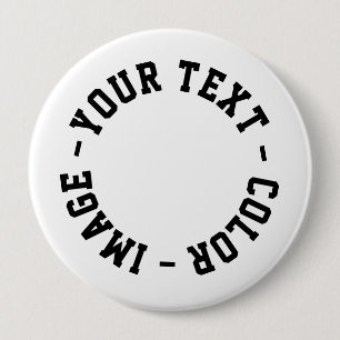 Machen Sie es Ihr Eigenes Rund 4 Zoll Button