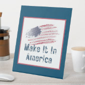 Machen Sie es in Amerika stylisierte Flagge Sockelschild (In Situ)