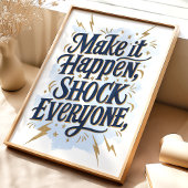 Machen Sie es möglich, Wall Art Print zu machen Poster