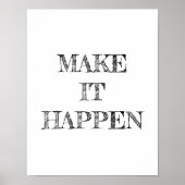 Machen Sie es passieren Minimalistisch Poster (Vorne)