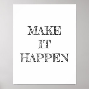 Machen Sie es passieren Minimalistisch Poster