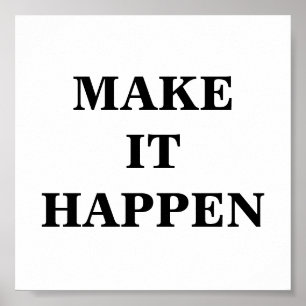 Machen Sie es passieren Minimalistisch Poster