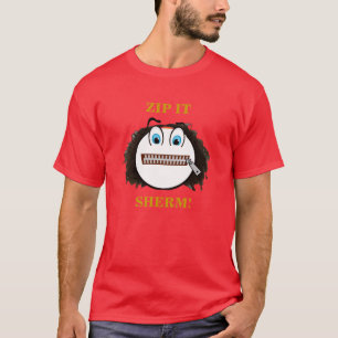 MACHEN SIE ES SHERM REISSVERSCHLUSS ZU! T-Shirt