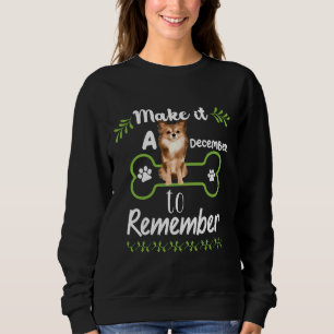 Machen Sie es sich zu einem Dezember zu erinnern m Sweatshirt