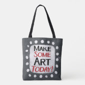 Machen Sie etwas Kunst heute Totasche Tasche (Rückseite)