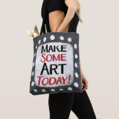 Machen Sie etwas Kunst heute Totasche Tasche (Von Nahem)