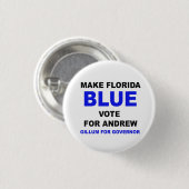MACHEN SIE FLORIDA-BLAU - ABSTIMMUNG FÜR ANDREW BUTTON (Vorne & Hinten)