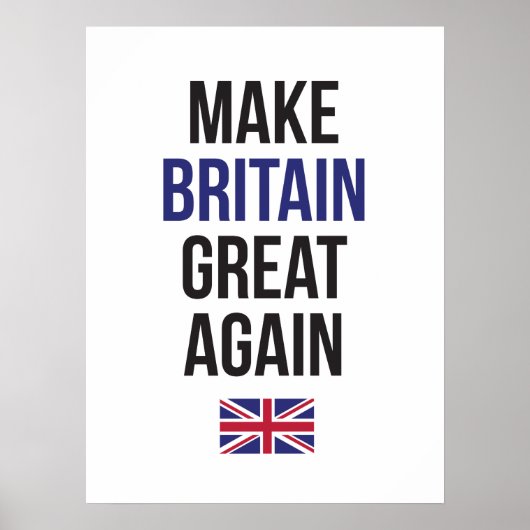 Machen Sie Großbritannien große wieder Flagge Poster (Vorne)