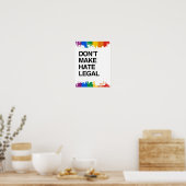 MACHEN SIE HATE NICHT RECHTLICH POSTER (Küche)