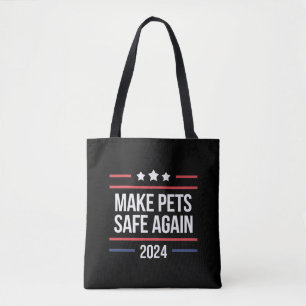 Machen Sie Haustiere wieder sicher Lustige Kampagn Tasche