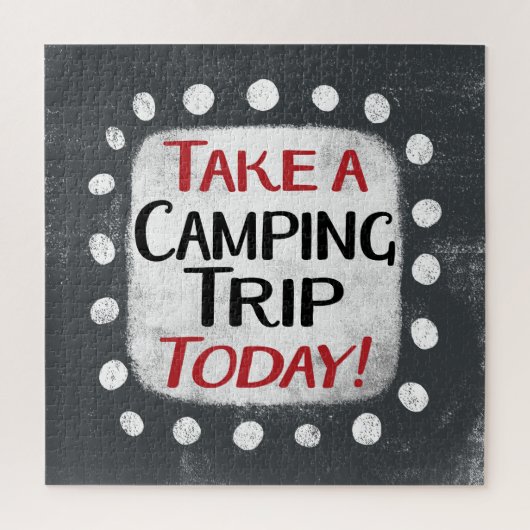 Machen Sie heute eine Camping-Reise Jigsaw Puzzle (Vertikal)