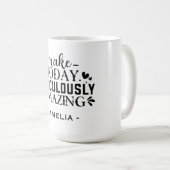 Machen Sie heute lächerlich Phantastischen Individ Kaffeetasse (VorderseiteRechts)