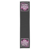 Machen Sie heute Phantastische Lila Rose Inspirati Kurzer Tischläufer (Vorderseite)