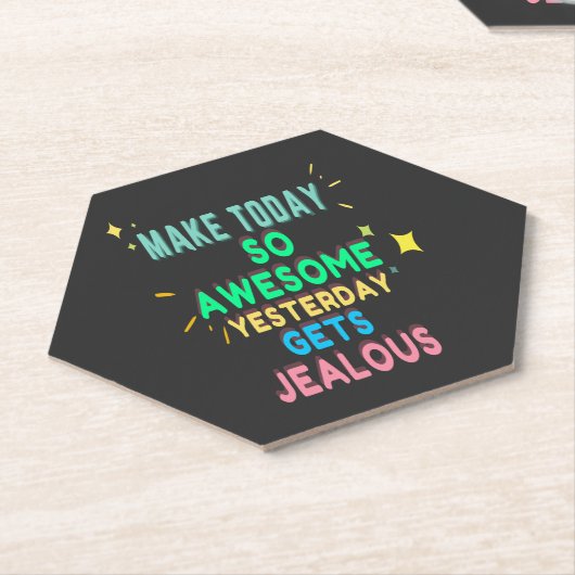 Machen Sie heute so Phantastisch gestern wird eife Untersetzer (angewinkelt)