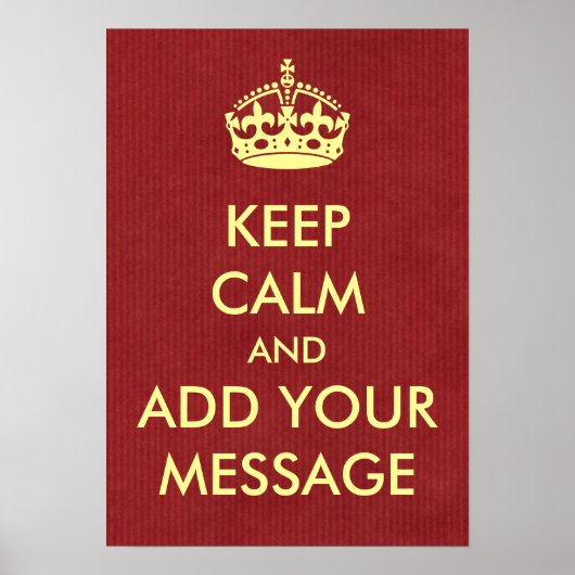 Machen Sie Ihr eigenes Behalten Poster (Vorne)