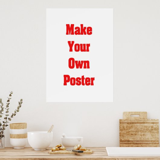 Machen Sie Ihr eigenes Plakat oder gerahmte Leinwa (Küche)