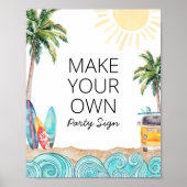 Machen Sie Ihr eigenes Surf-Party-Zeichen Poster (Vorne)