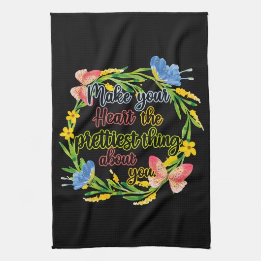 Machen Sie Ihr Herz zum Hübschsten über Sie Geschirrtuch (Vertikal)