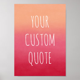 Machen Sie Ihr Motivierend Zitat Abstrakt Poster